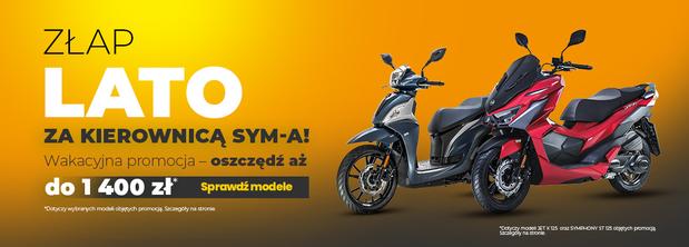 Złap lato za kierownicą SYM-a!